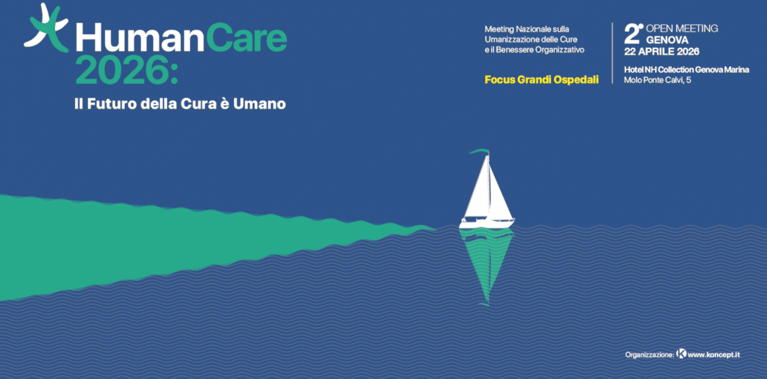 Humancare 2026: il futuro della cura &egrave; umano